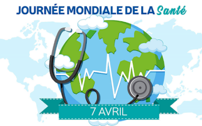 7 avril – Journée Mondiale de la Santé